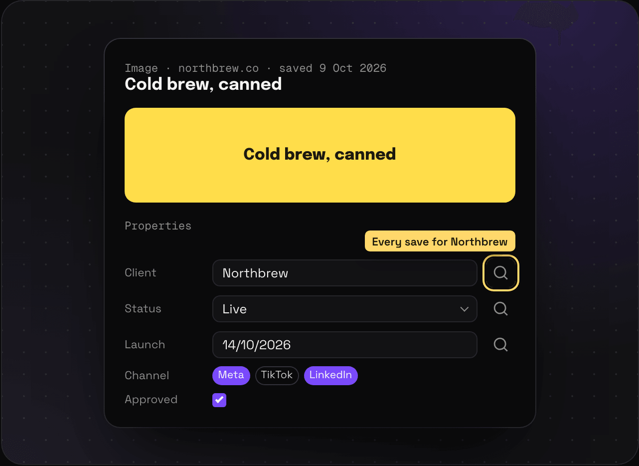 A save's panel in Savepad with its properties filled in, Client Northbrew, Status Live, and Launch date, and a magnifier to find every save with the same client