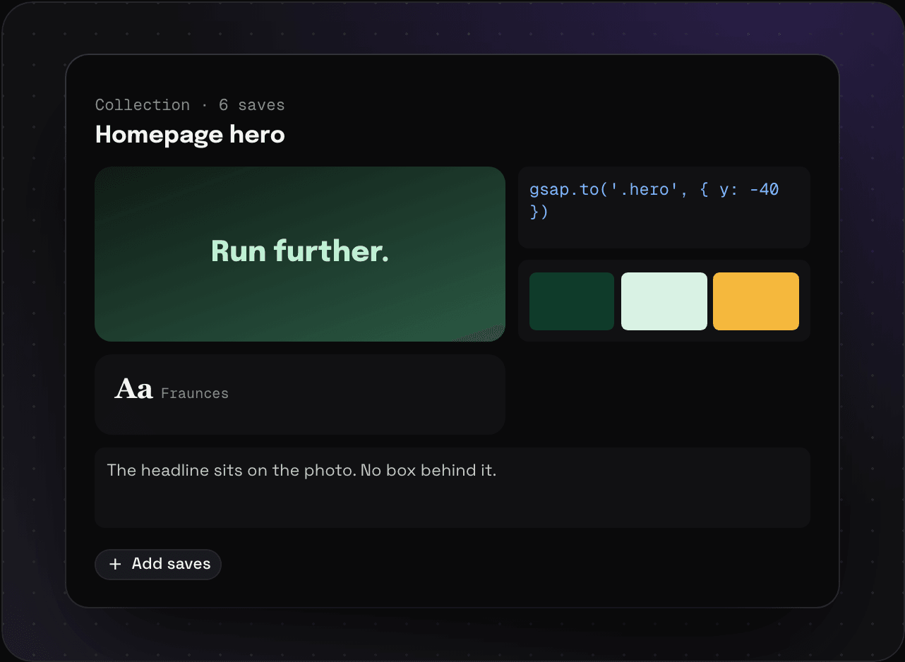 A Savepad collection called Homepage hero holding a screenshot, a code snippet, three colours, a font, and a note