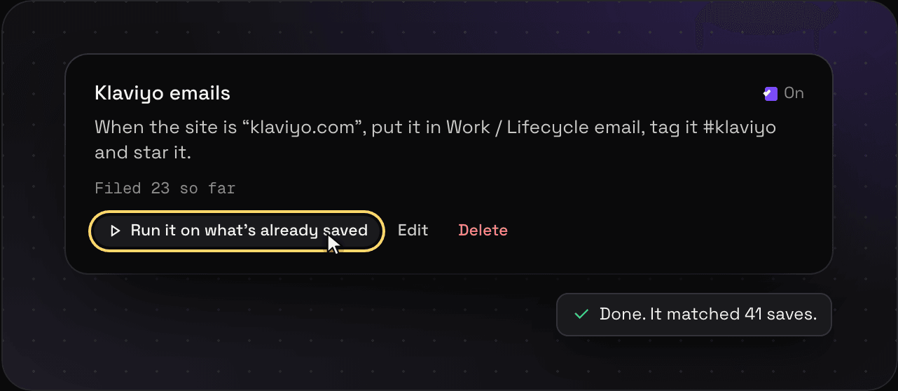 A Savepad rule called Klaviyo emails that has filed 23 saves, with the Run it on what is already saved button
