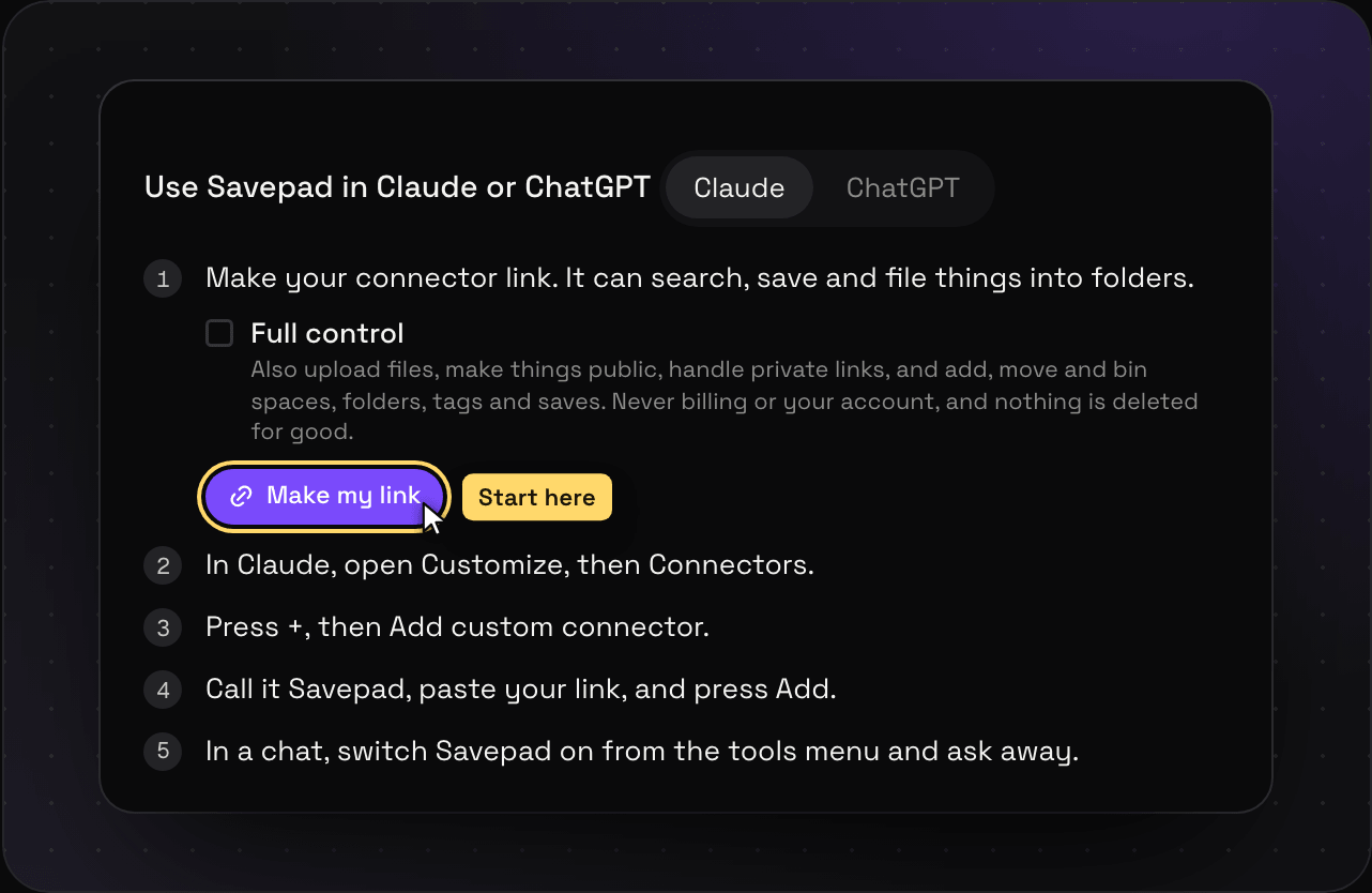 Savepad Settings, API and assistants, with Claude picked, the Full control box, and the Make my link button